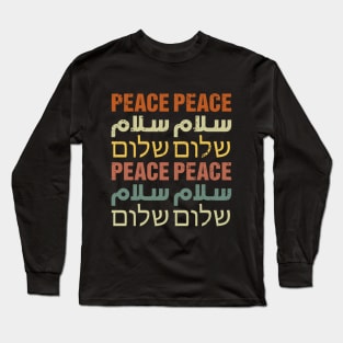 Peace Shalom Salam - English Arabic Hebrew Retro Design Long Sleeve T-Shirt